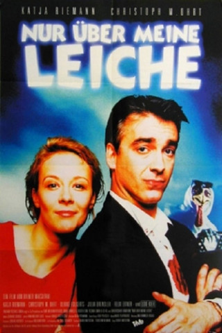 Nur über meine Leiche (1995)