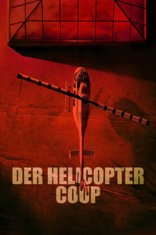 Der Helicopter Coup (2024)