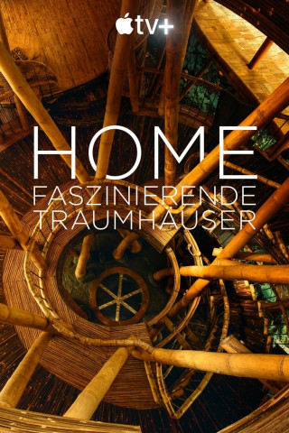 Home – Faszinierende Traumhäuser (2020)