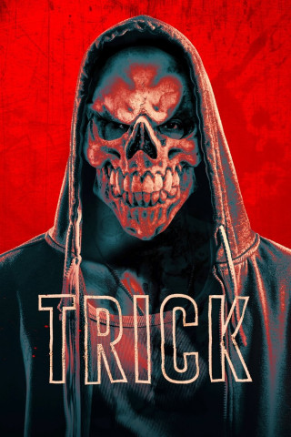 Trick - Dein letztes Halloween (2019)
