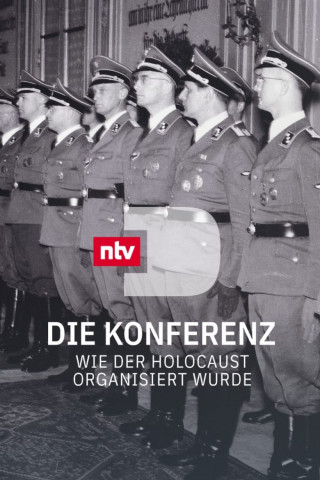 Die Konferenz – Wie der Holocaust organisiert wurde (2017)