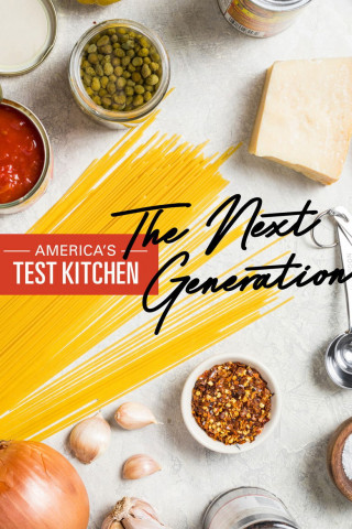 America’s Test Kitchen: The Next Generation (2022)