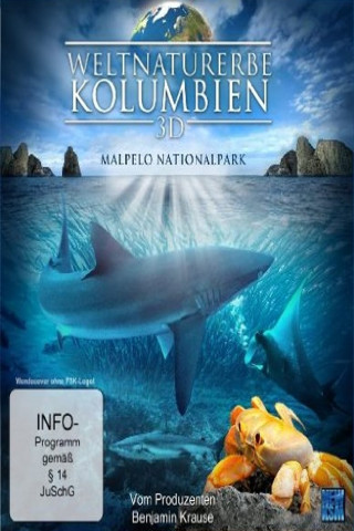 Weltnaturerbe Kolumbien 3D: Malpelo Nationalpark (2013)
