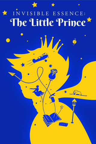 Invisible Essence: The Little Prince (OmU) (2018)