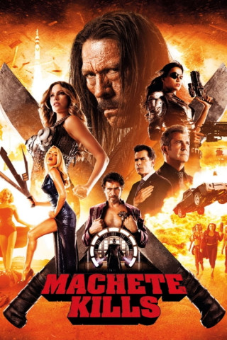 Machete Kills (2013)