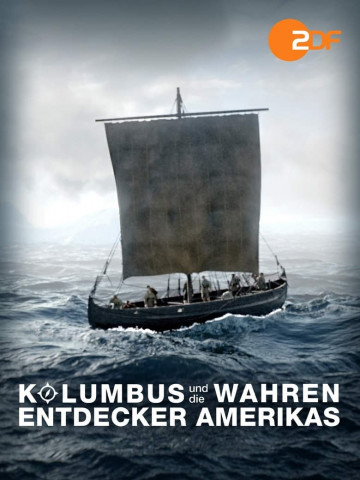 Kolumbus und die wahren Entdecker Amerikas (2019)