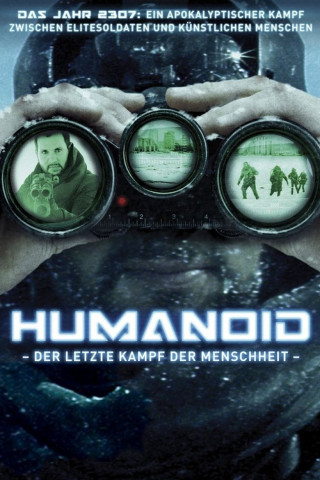 Humanoid - Der letzte Kampf der Menschheit (2018)