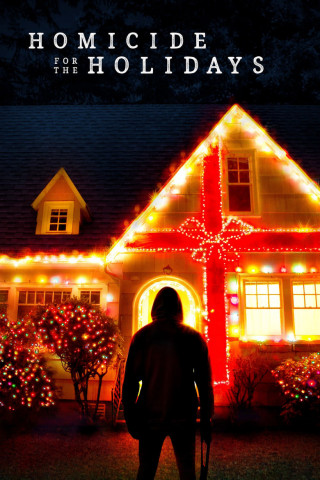 Homicide for the holidays - Tödliche Feiertage (2016)