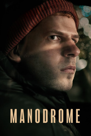 Manodrome (2023)