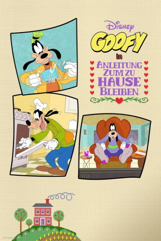 Disney präsentiert: Goofy in Anleitung zum zu Hause bleiben (2021)
