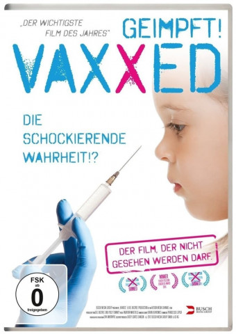 VAXXED - Die schockierende Wahrheit (2016)