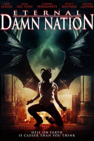 Eternal Damn Nation (2014)