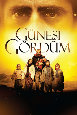 Günesi Gördüm - Ich habe die Sonne gesehen (2009)