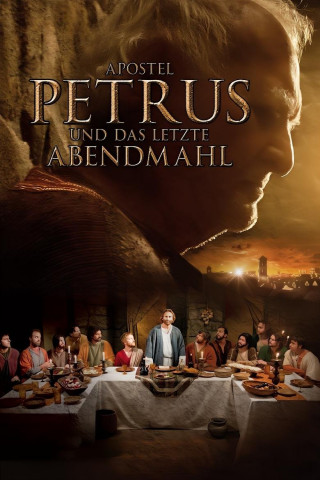 Apostel Petrus und das letzte Abendmahl (2013)