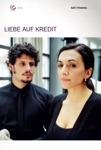 Liebe auf Kredit (2007)