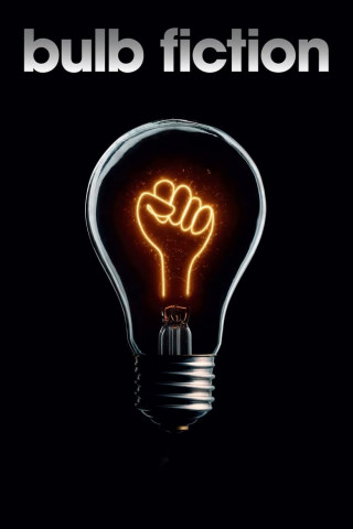Bulb Fiction (2012)