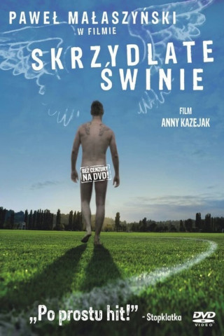 Skrzydlate swinie (2010)
