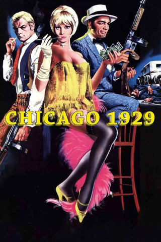 Die heisse Masche - Chicago 1929 (1969)