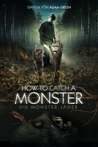 How to catch a Monster (2015)
