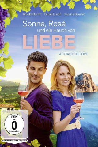 Sonne, Rosé und ein Hauch von Liebe - A Toast to Love (2024)