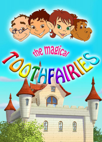 The Magical Toothfairies and Their Adventures (2011)