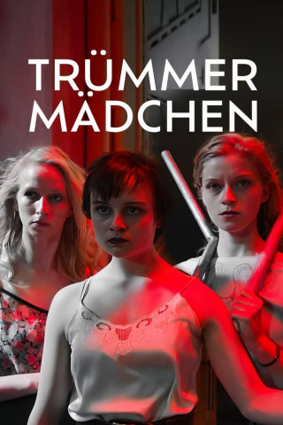 Trümmermädchen - Die Geschichte der Charlotte Schumann (2021)