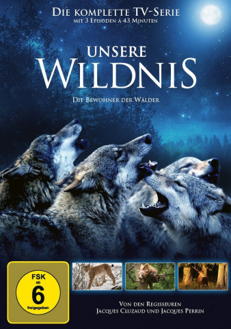 Unsere Wildnis - Die Bewohner der Wälder (2016)