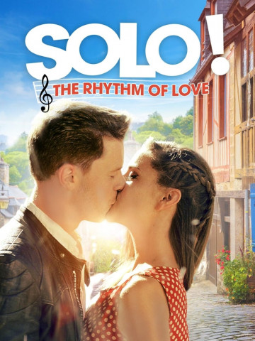 Solo! The Rhythm of Love (2018)