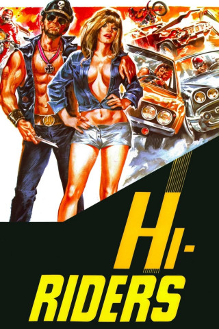 Hi-Riders - Jungs laßt die Fetzen fliegen (1978)