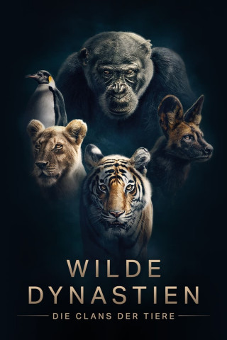 Wilde Dynastien: Die Clans der Tiere (2018)