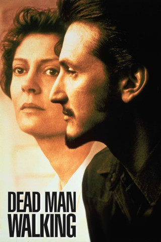 Dead Man Walking - Sein letzter Gang (1995)