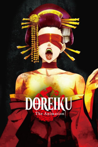 DOREIKU The Animation (2018)