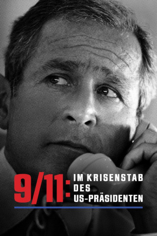 9/11: Im Krisenstab des US-Präsidenten (2021)
