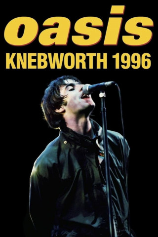 OASIS Knebworth 1996 (2021)
