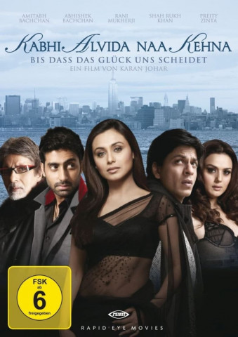 Kabhi Alvida Naa Kehna - Bis dass das Glück uns scheidet (2006)