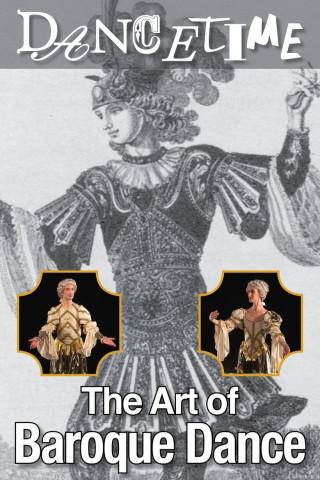 Dancetime: The Art of Baroque Dance (2006)