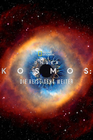 Unser Kosmos: Die Reise geht weiter (2014)