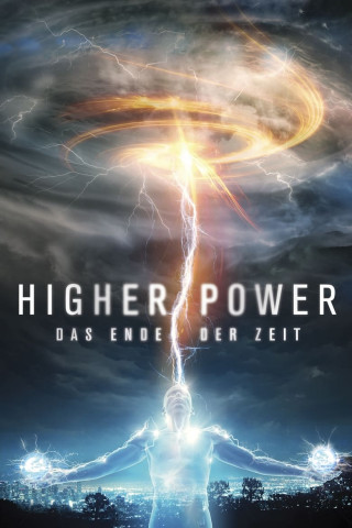 Higher Power - Das Ende der Zeit (2018)