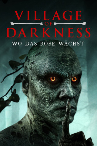 Village Of Darkness - Wo das Böse wächst (2022)