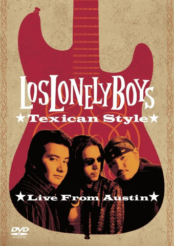 Los Lonely Boys: Texican Style (Live from Austin) (2004)