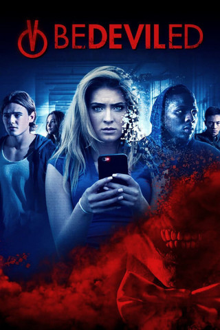 Bedeviled: Das Böse geht online (2017)