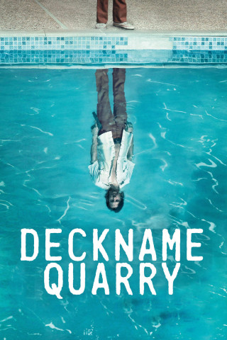Deckname Quarry (2016)