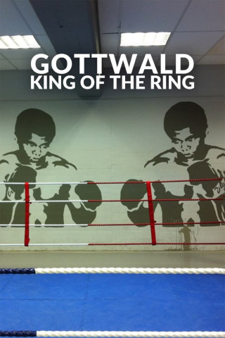 Gottwald - King of the Ring (2023)
