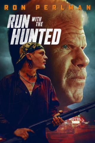 Run with the Hunted (2019)
