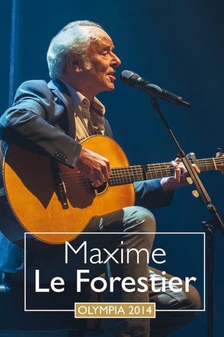 Maxime Le Forestier - Olympia 2014 (2014)
