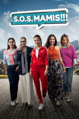 S.O.S Mamis: La Película (2022)