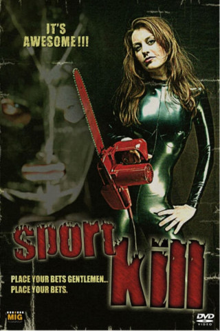 Sport Kill (2007)