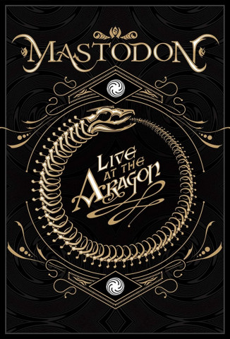 Mastodon: Live At the Aragon (2011)