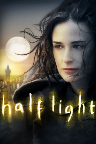 Half Light - Gefangen zwischen Licht und Schatten (2006)