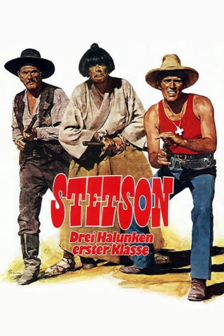 Stetson – Drei Halunken erster Klasse (1975)